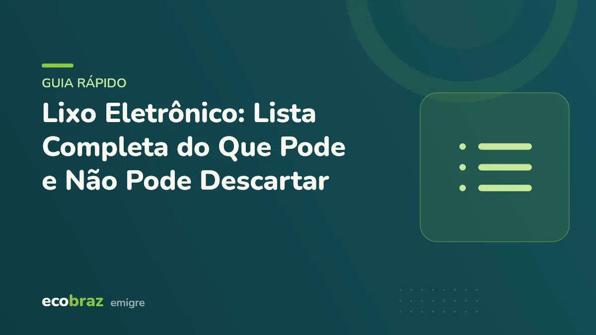 Capa ilustrada: Lixo Eletrônico: Lista Completa do Que Pode e Não Pode Descartar
