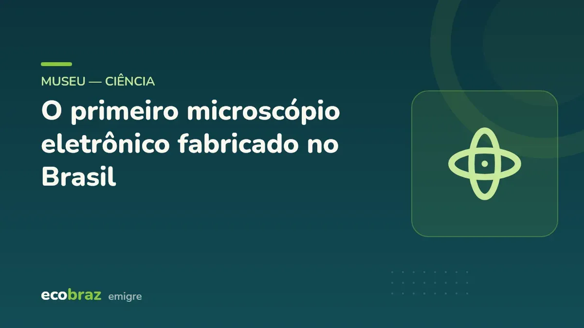Capa ilustrada: O primeiro microscópio eletrônico fabricado no Brasil