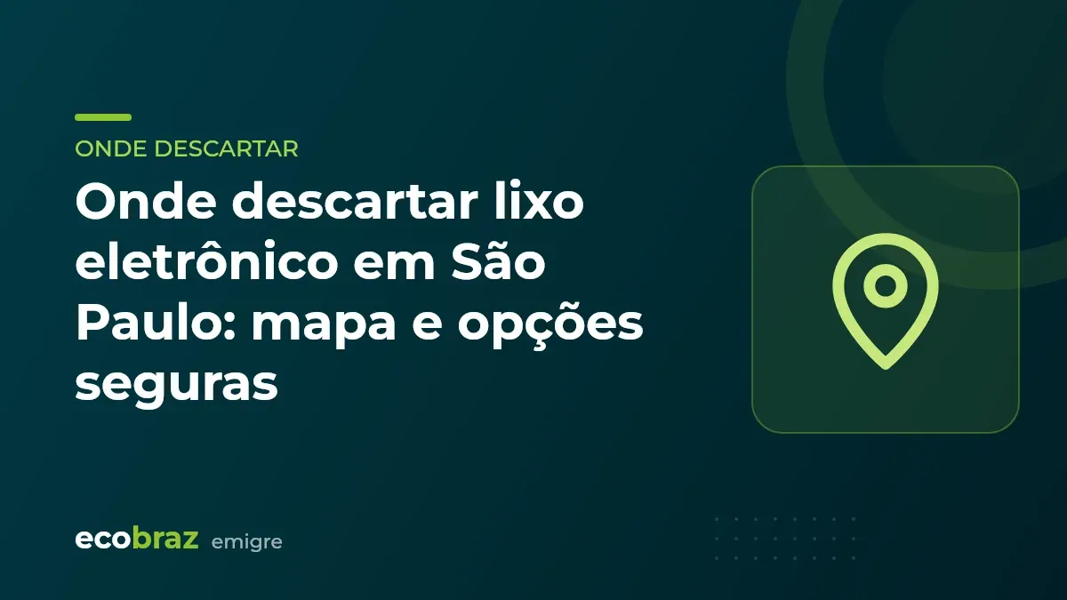 Capa ilustrada: Onde descartar lixo eletrônico em São Paulo: mapa e opções seguras