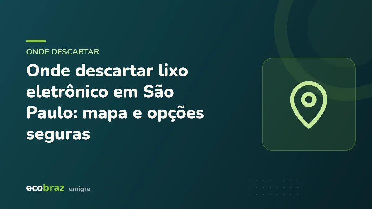 Capa ilustrada: Onde descartar lixo eletrônico em São Paulo: mapa e opções seguras