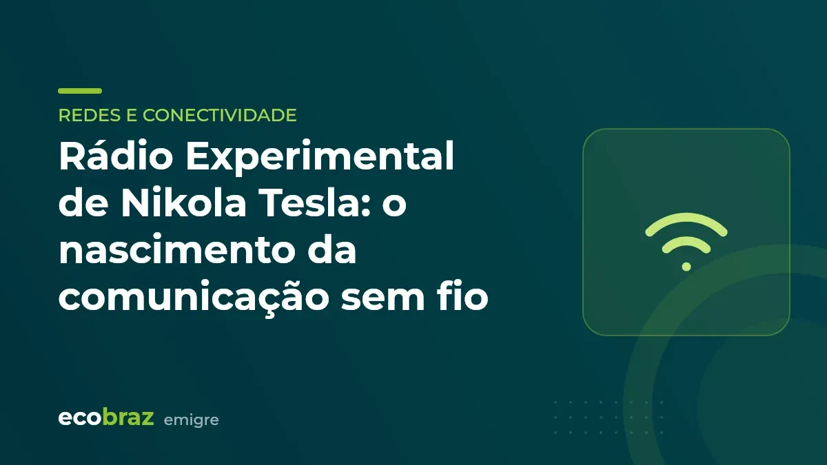 Capa ilustrada: Rádio Experimental de Nikola Tesla: o nascimento da comunicação sem fio