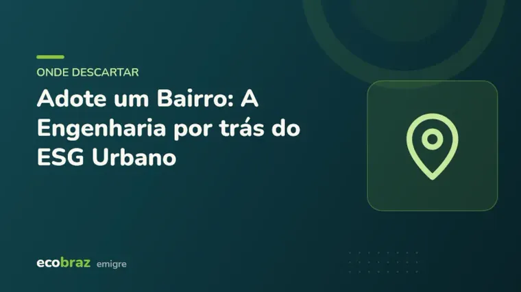 Capa ilustrada: Adote um Bairro: A Engenharia por trás do ESG Urbano