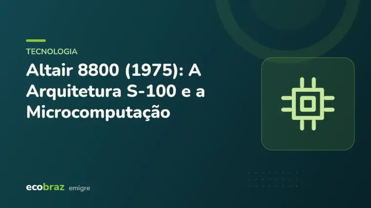 Capa ilustrada: Altair 8800 (1975): A Arquitetura S-100 e a Microcomputação