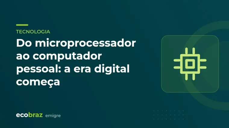 Capa ilustrada: Do microprocessador ao computador pessoal: a era digital começa