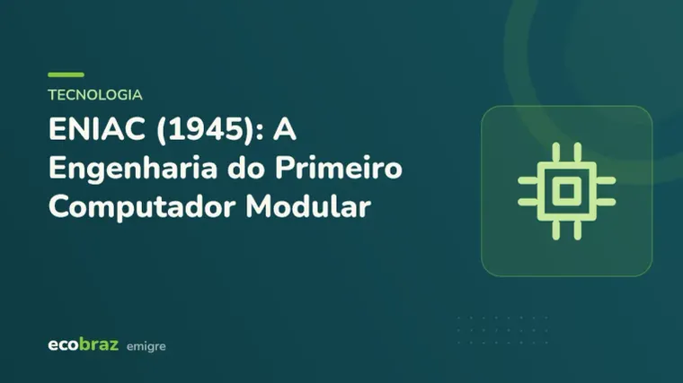 Capa ilustrada: ENIAC (1945): A Engenharia do Primeiro Computador Modular