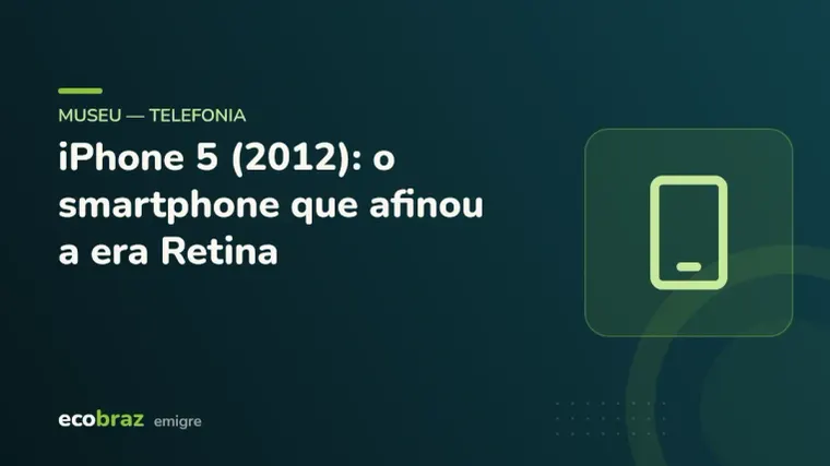 Capa ilustrada: iPhone 5 (2012): o smartphone que afinou a era Retina