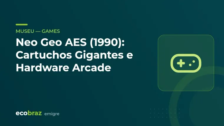 Capa ilustrada: Neo Geo AES (1990): Cartuchos Gigantes e Hardware Arcade