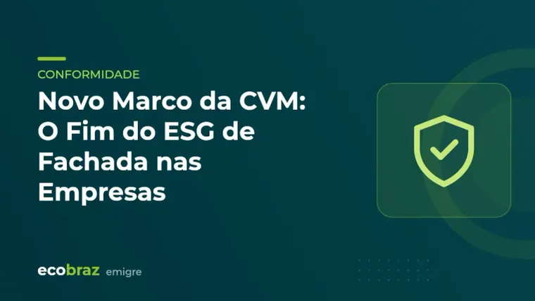 Capa ilustrada: Novo Marco da CVM: O Fim do ESG de Fachada nas Empresas