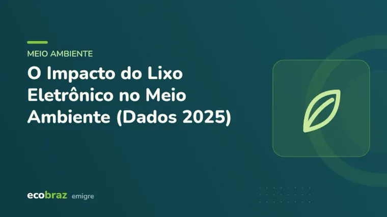 Capa ilustrada: O Impacto do Lixo Eletrônico no Meio Ambiente (Dados 2025)