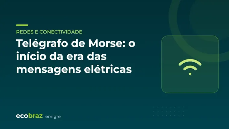 Capa ilustrada: Telégrafo de Morse: o início da era das mensagens elétricas