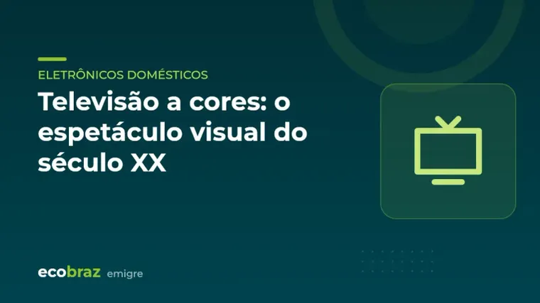 Capa ilustrada: Televisão a cores: o espetáculo visual do século XX