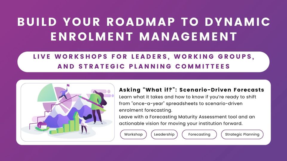 Illustration promoting a workshop on scenario-driven enrolment forecasting and dynamic enrolment management.