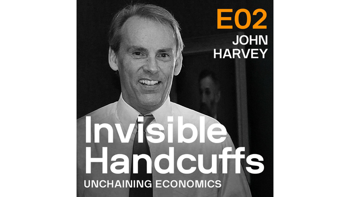 Episode 02: Why economists need multiple perspectives with John Harvey