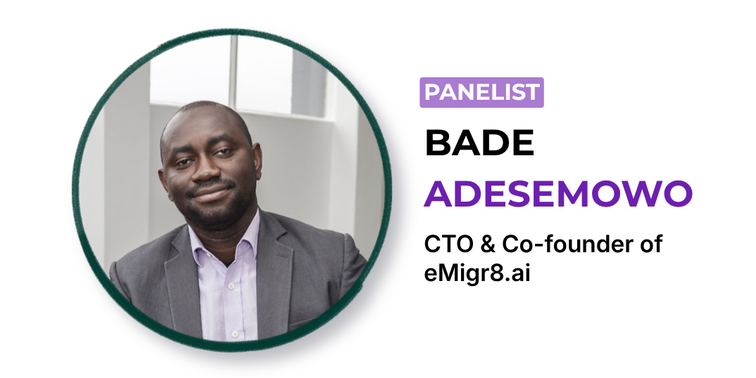Panelist: Bade Adesemowo