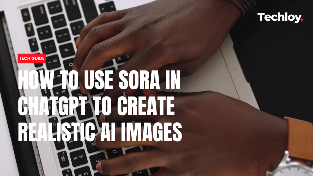 VIDEO: How to Use Sora in ChatGPT to Create Realistic AI Images Post feature image