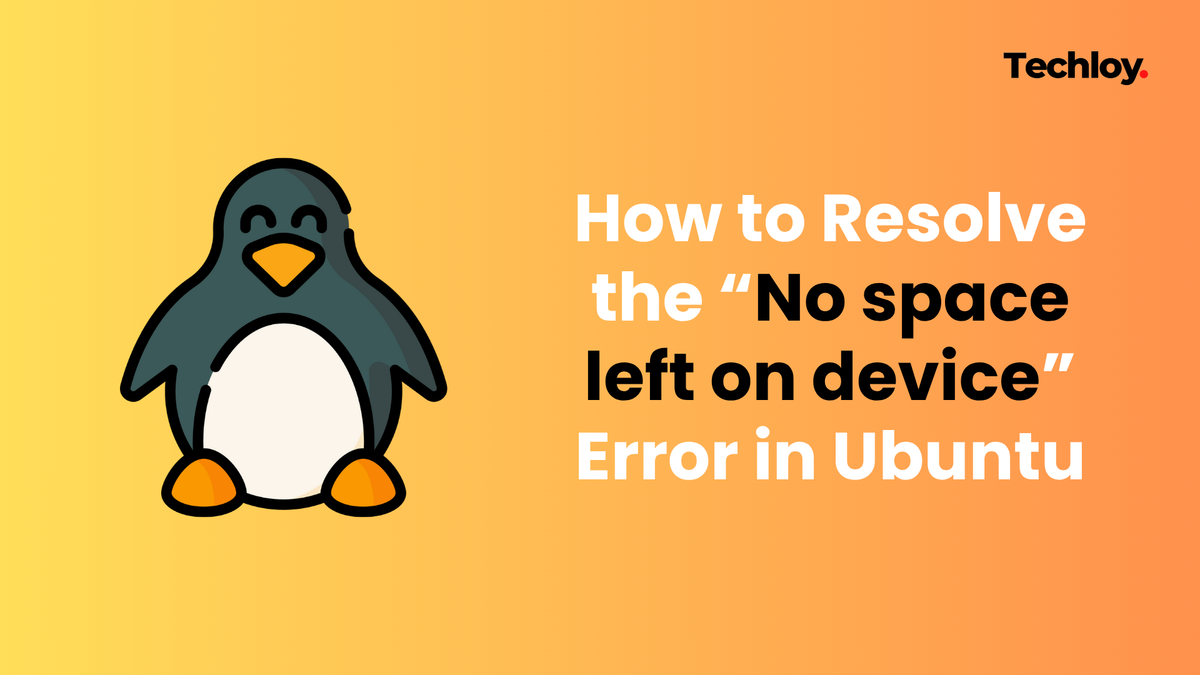 How to Resolve the “No space left on device” Error in Ubuntu Post feature image