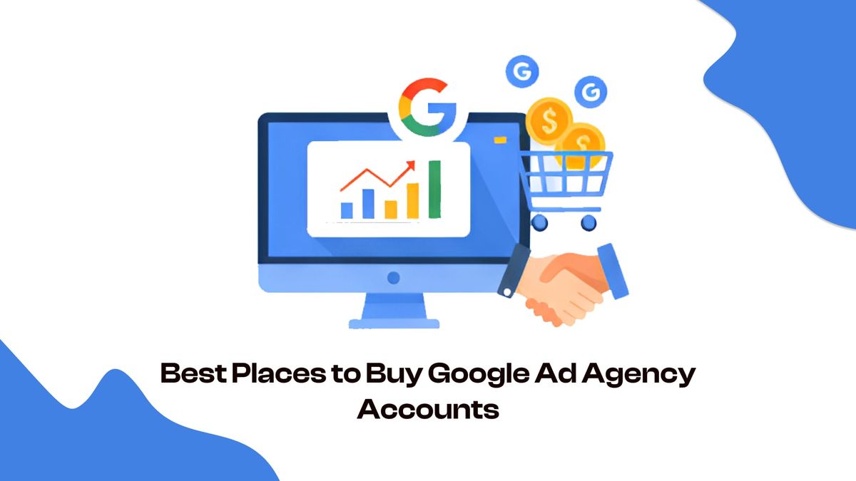 Best Places to Buy Google Ad Agency Accounts Post feature image