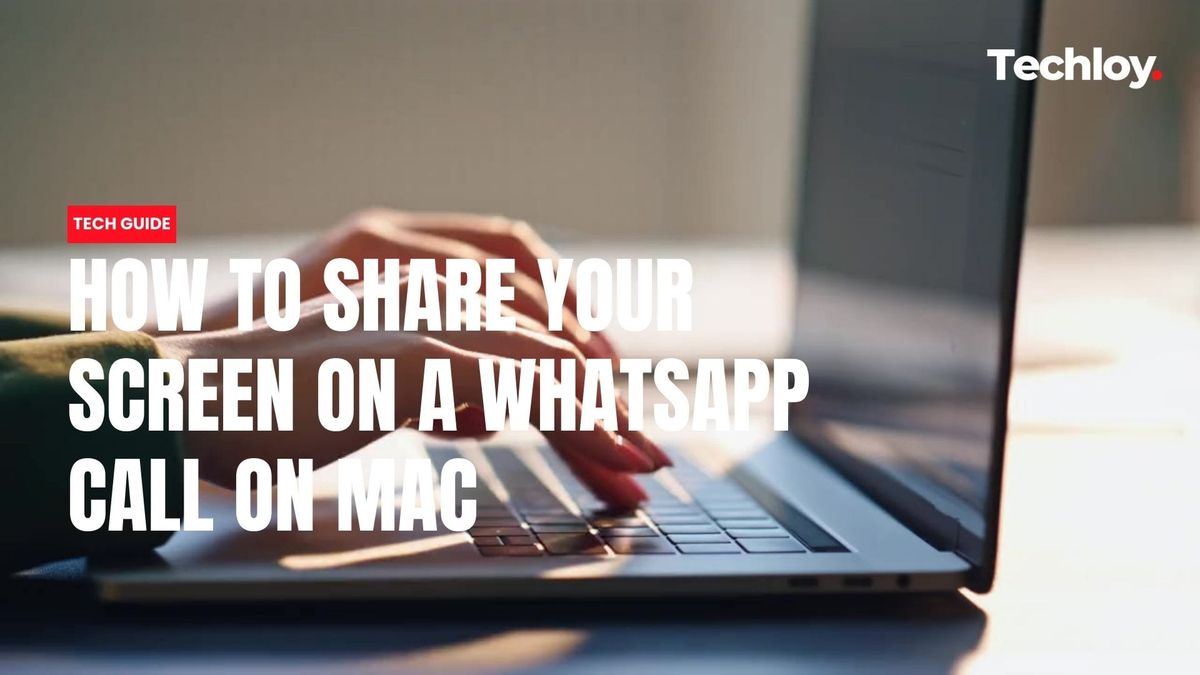 VIDEO: How to share your screen on a WhatsApp call on Mac Post feature image