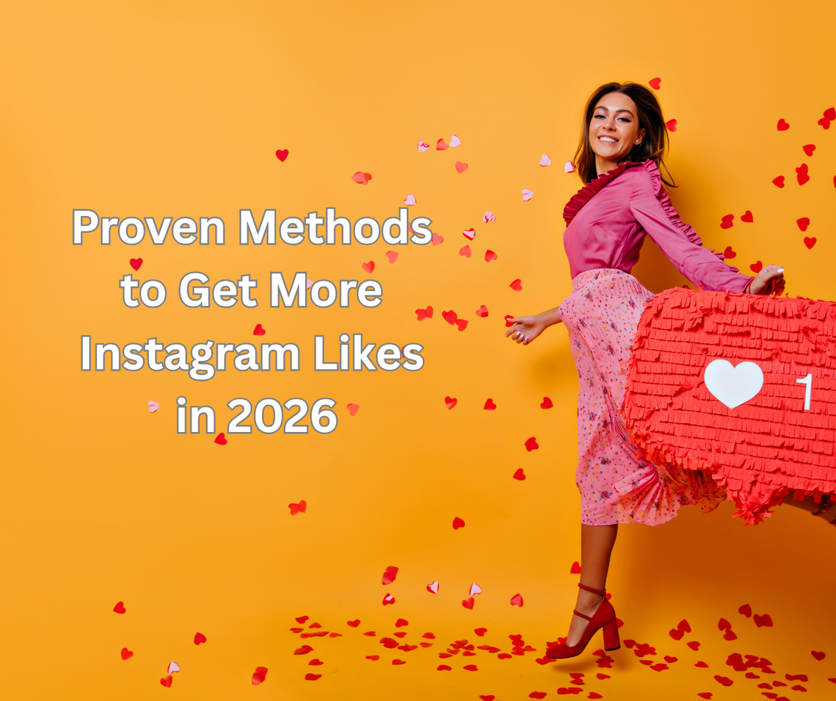 Proven Methods to Get More Instagram Likes in 2026 Post feature image