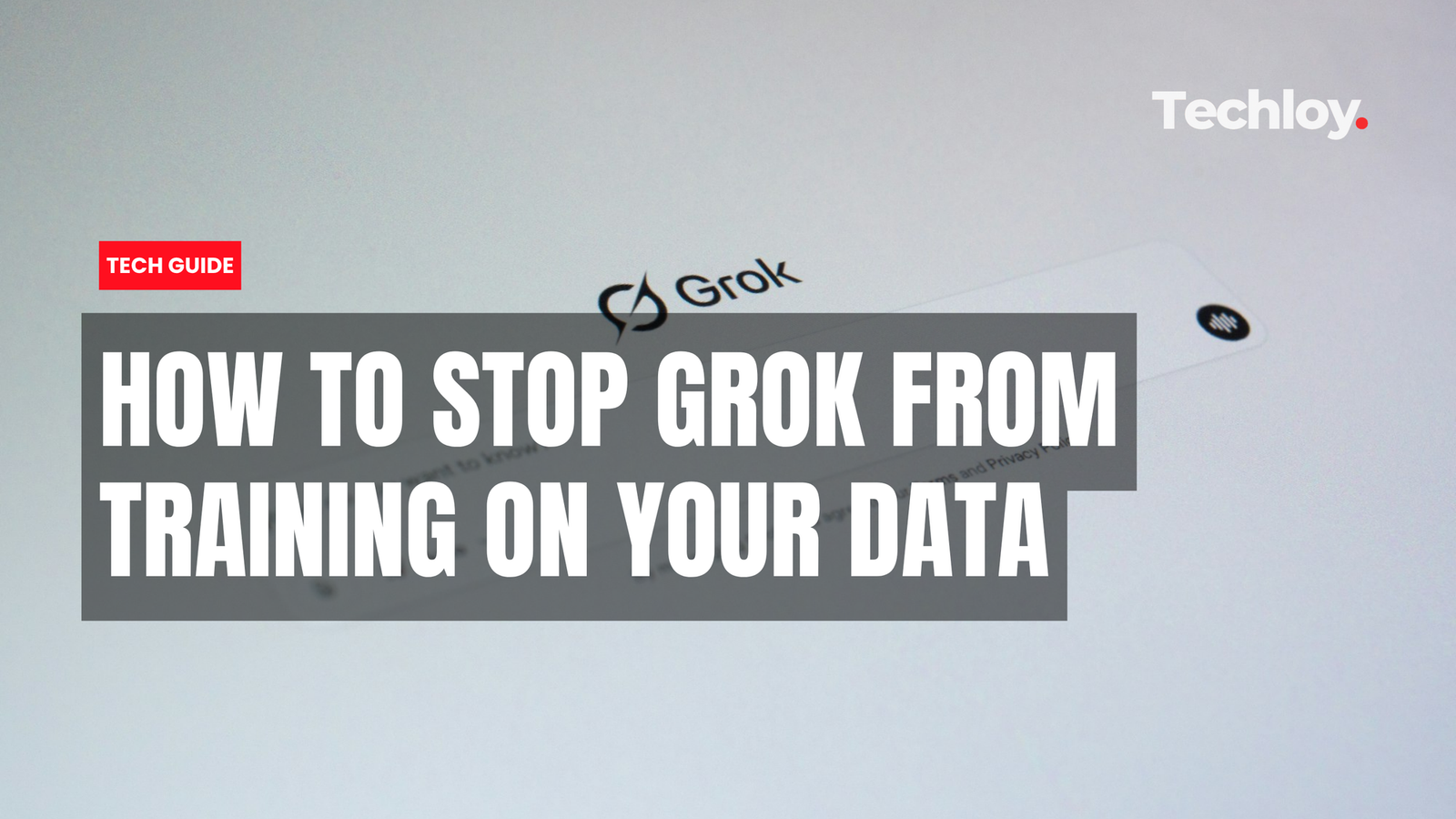 VIDEO: How to Stop Grok From Using Your X Posts and Chats for AI Training Post feature image