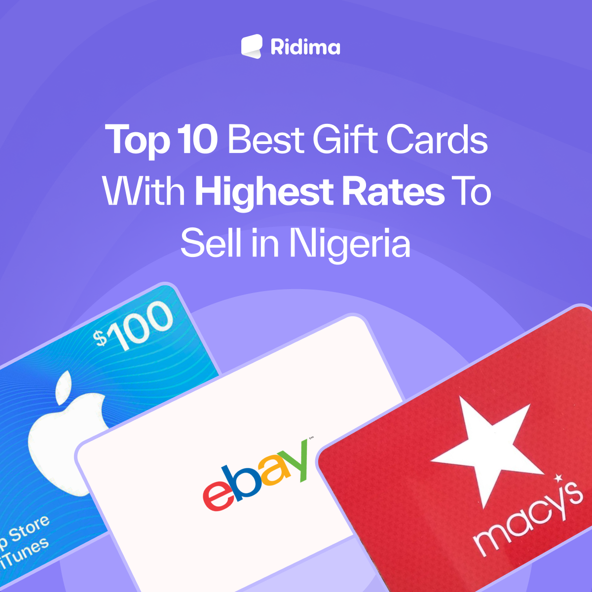 Top 10 Highest Gift Cards with the Best Rates in Nigeria Post image