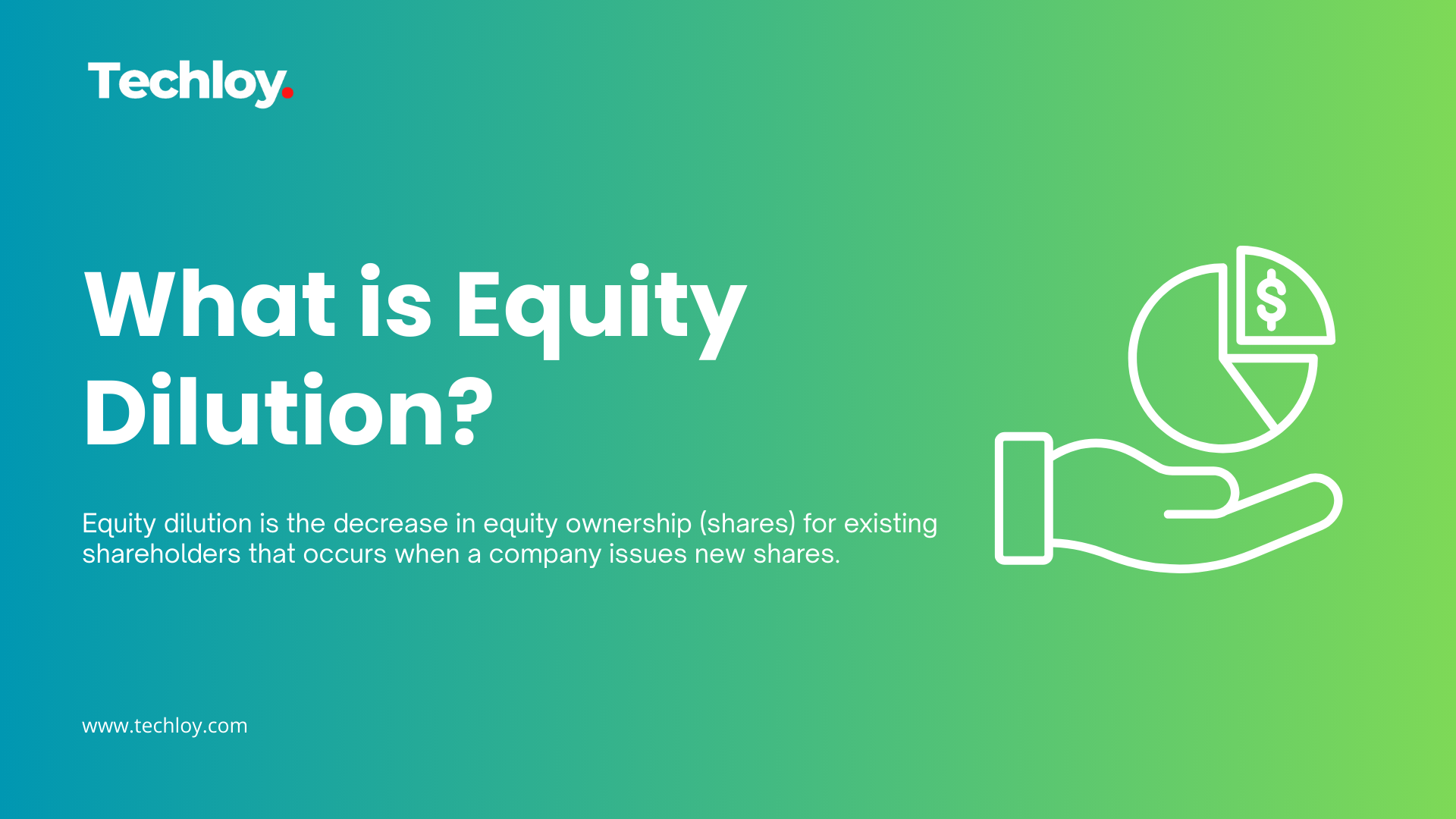 WHAT IS: Equity Dilution? Post image