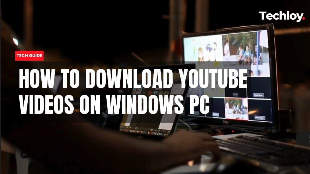 VIDEO: How to Download YouTube Videos on Windows PC Post image