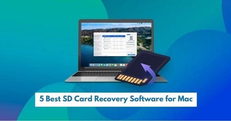 The 5 Best SD Card Recovery Software for Mac Post feature image