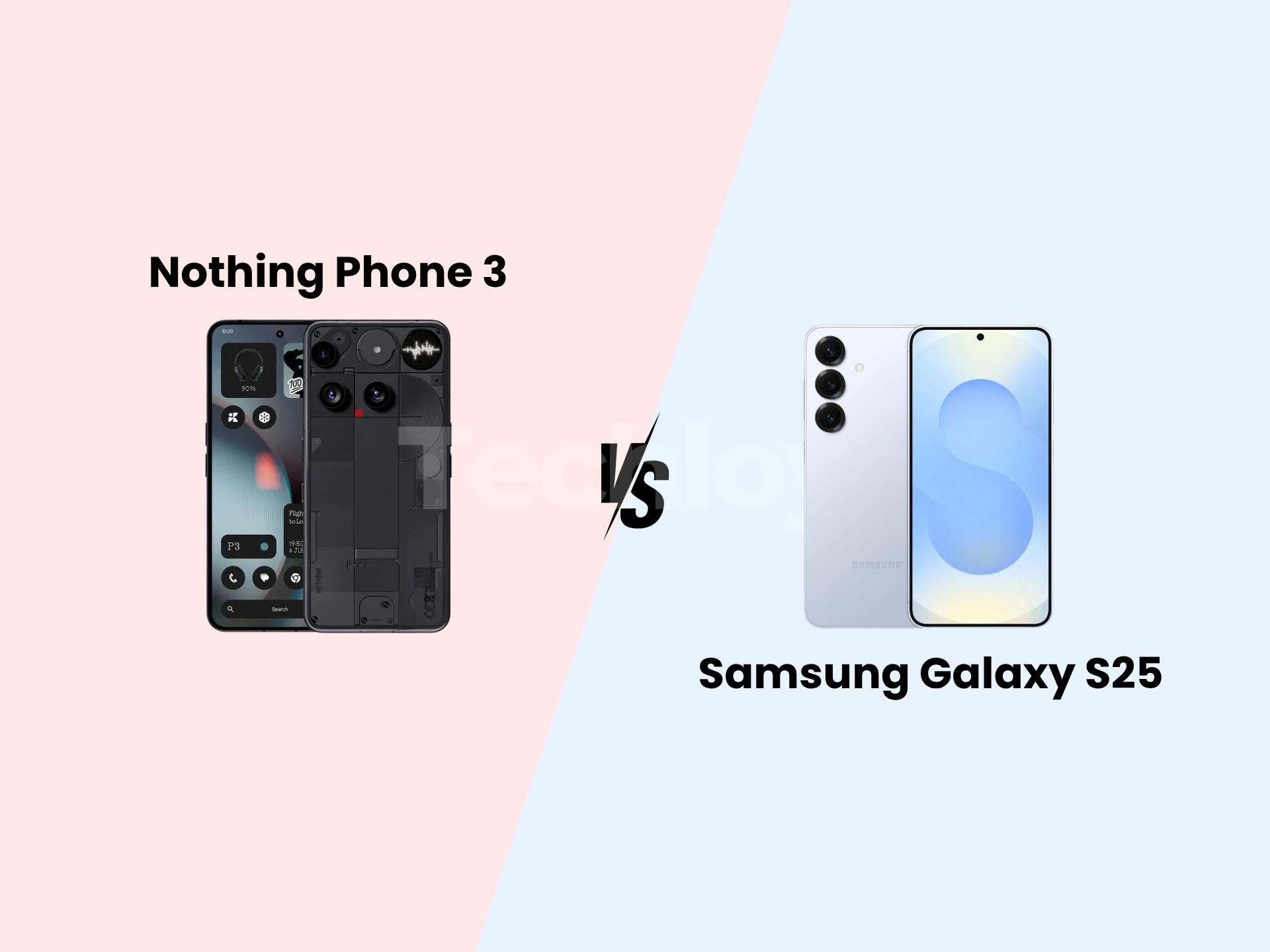 Nothing Phone 3 vs. Samsung Galaxy S25: Bold Design or AI Powerhouse? Post feature image