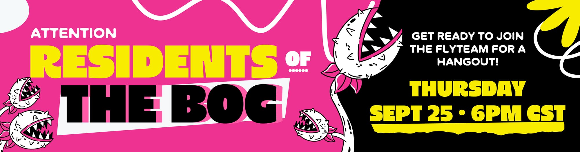 Attention Residents of the Bog: Join the Flyteam for an editorial hangout Thursday, Sept. 25 at 6pm Central.