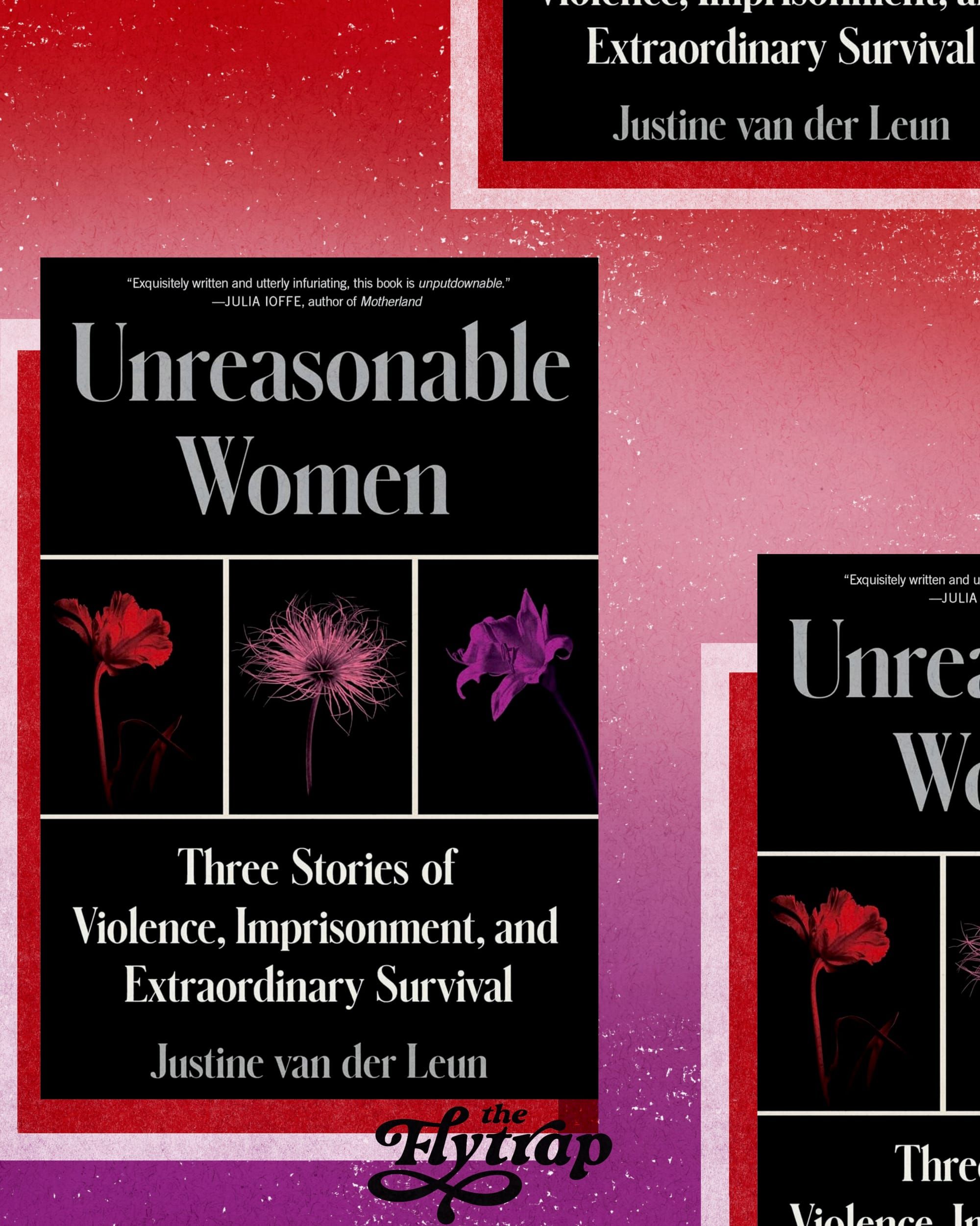 A collage of the Unreasonable Women cover on a red to purple gradient background shows a black book cover with red, pink, and purple flowers. The title is "Unreasonable Women."