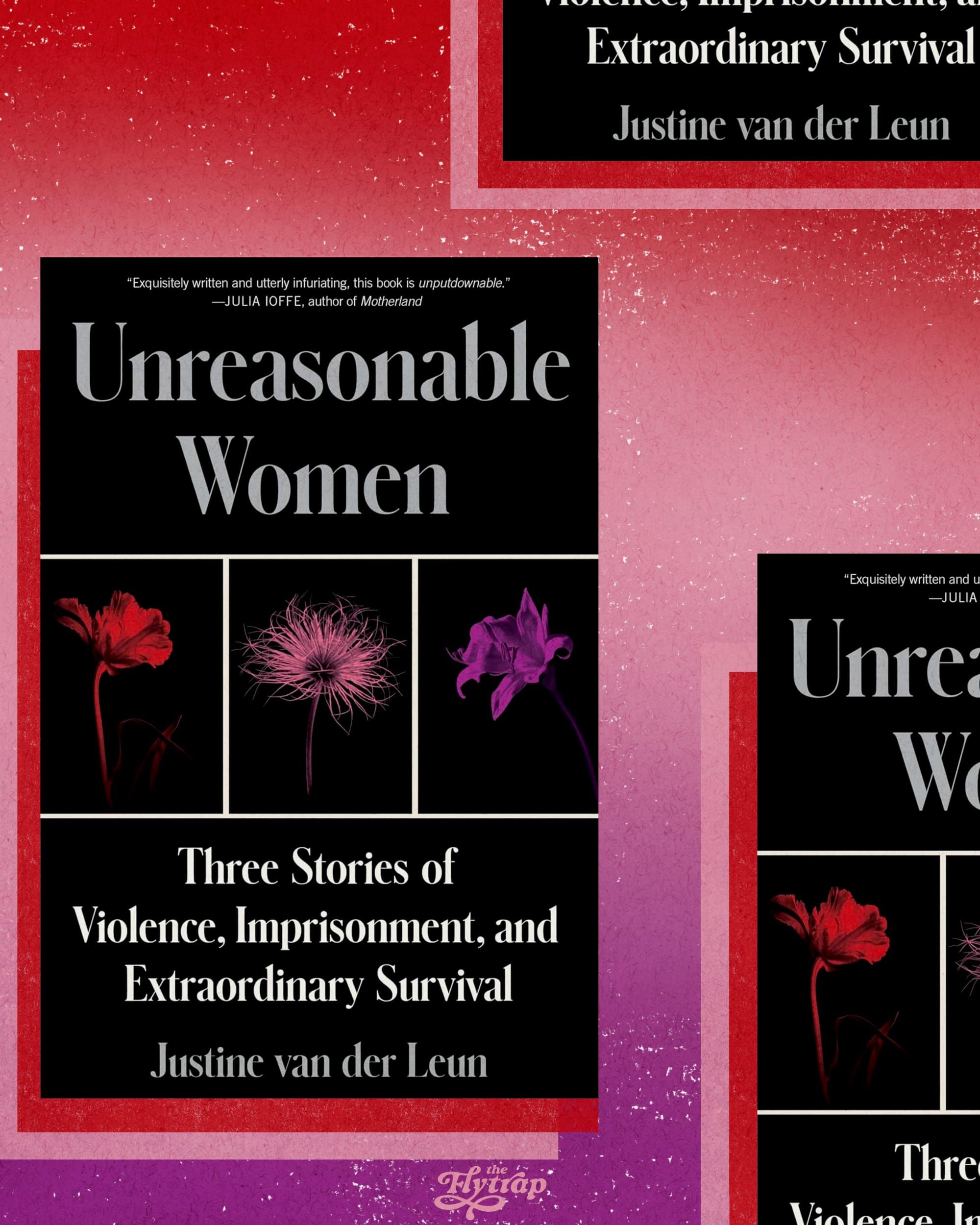 A collage of the Unreasonable Women cover on a red to purple gradient background shows a black book cover with red, pink, and purple flowers. The title is "Unreasonable Women".
