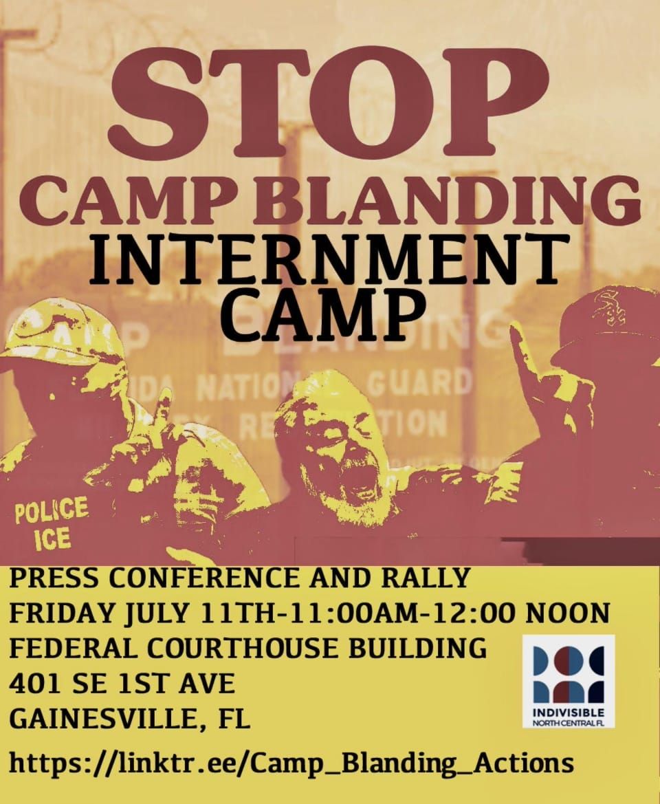 Press Release: Faith, Community Leaders Launch Campaign to Stop ICE Prison at Camp Blanding