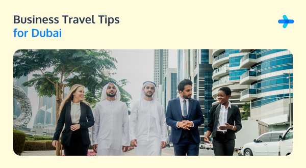 Business Travel in Dubai 