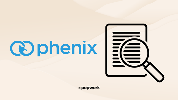 Étude de cas : Pourquoi les équipes de Phenix ont-elles choisi Popwork ?