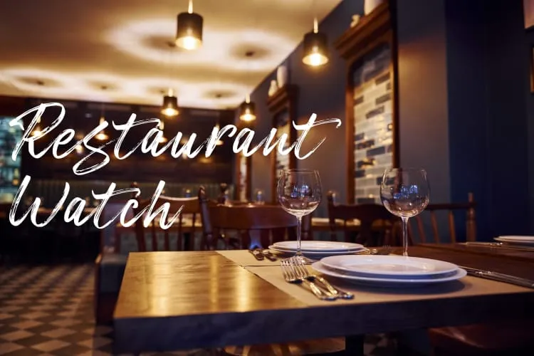 Restaurant Watch: Aug. 4-11, 2026