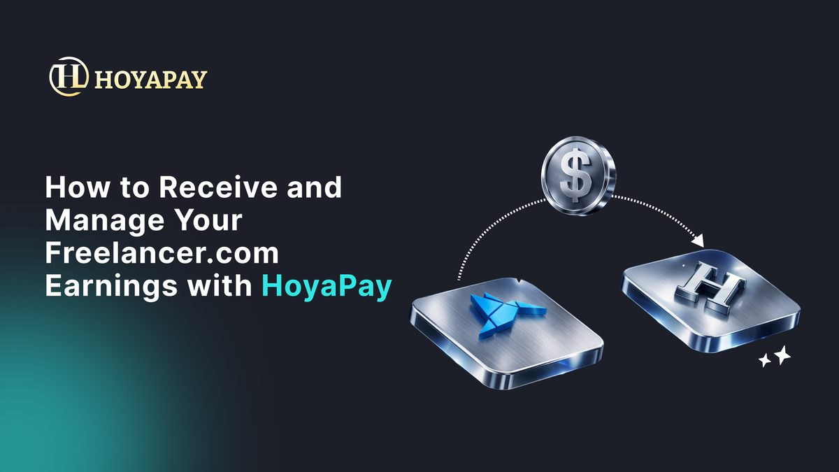 自由職業者必讀｜如何在 Hoyapay 接收並管理你的 Freelancer.com 收入