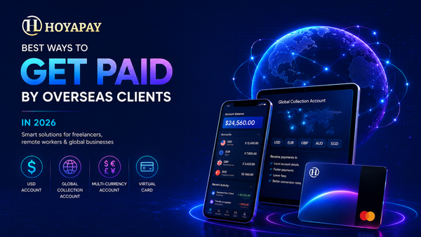 Best Ways to Get Paid by Overseas Clients in 2026