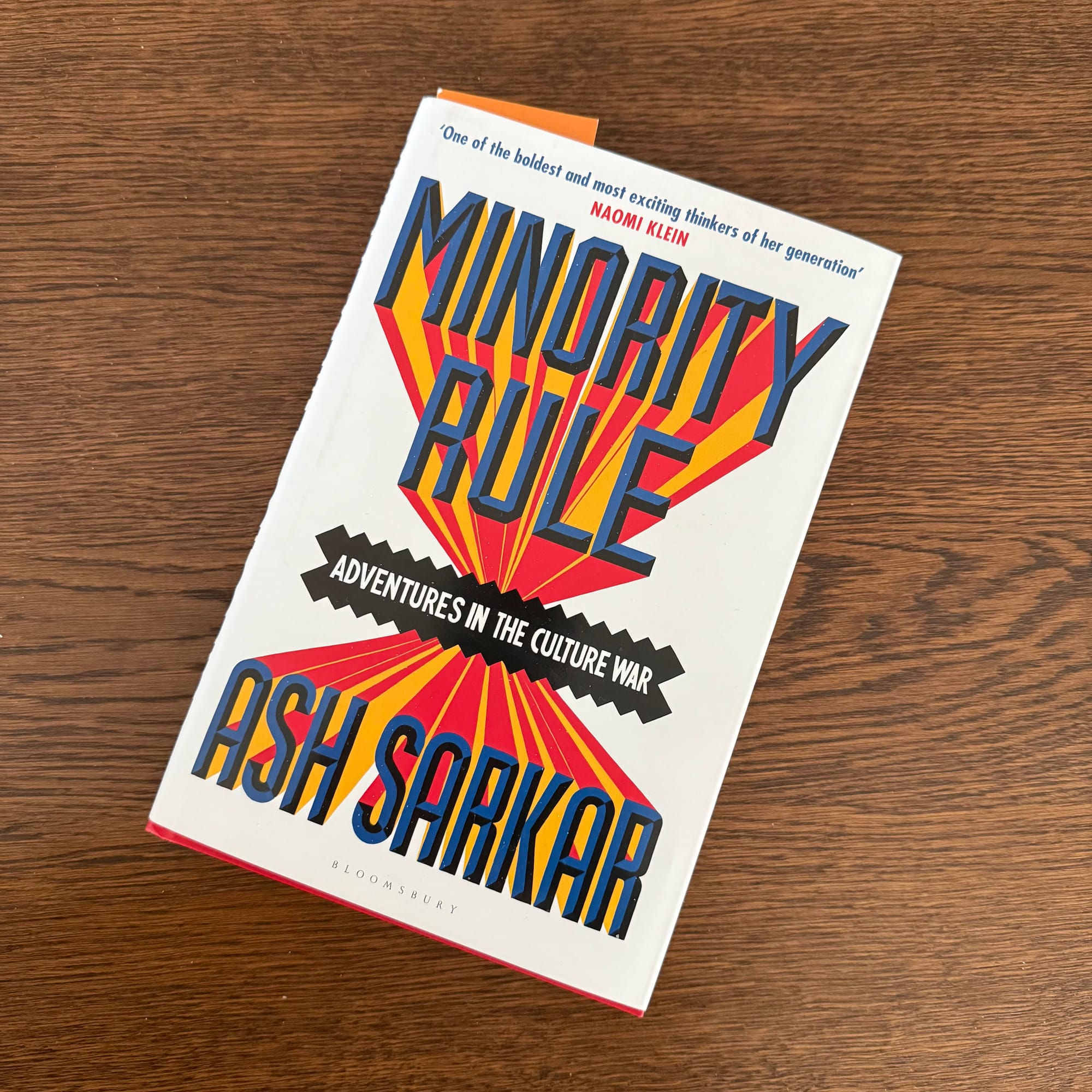 A flay lay photograph of the book 'Minority Rule' by Ash Sarkar.