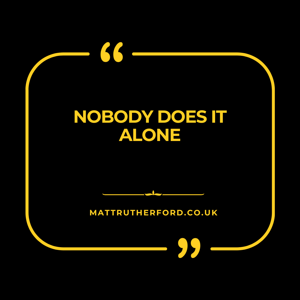 281: Nobody Does it Alone