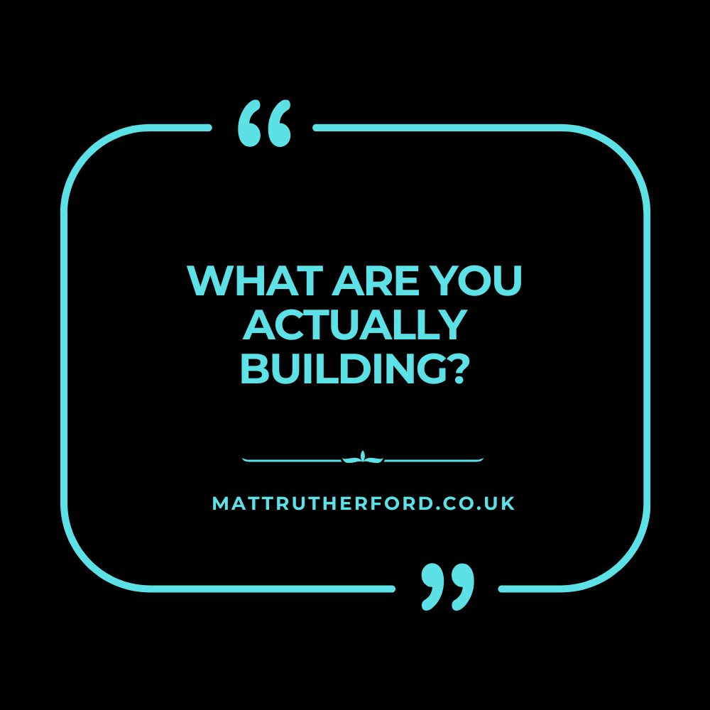 297 : What are you ACTUALLY building?