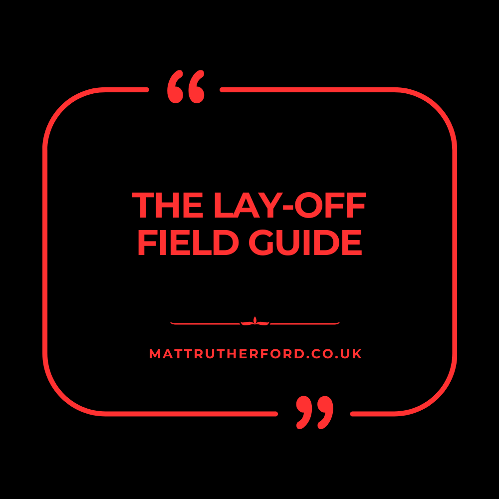 301 : The Lay-Off Field Guide