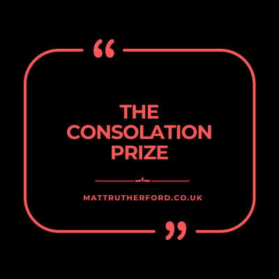 291 : The Consolation Prize