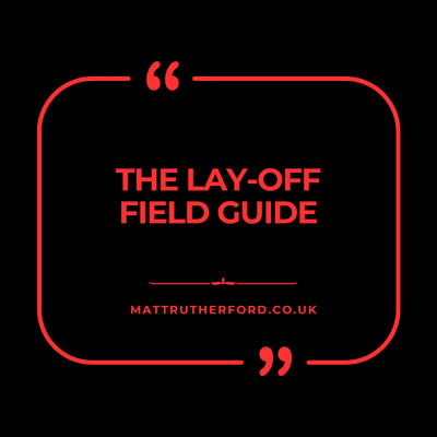 301 : The Lay-Off Field Guide