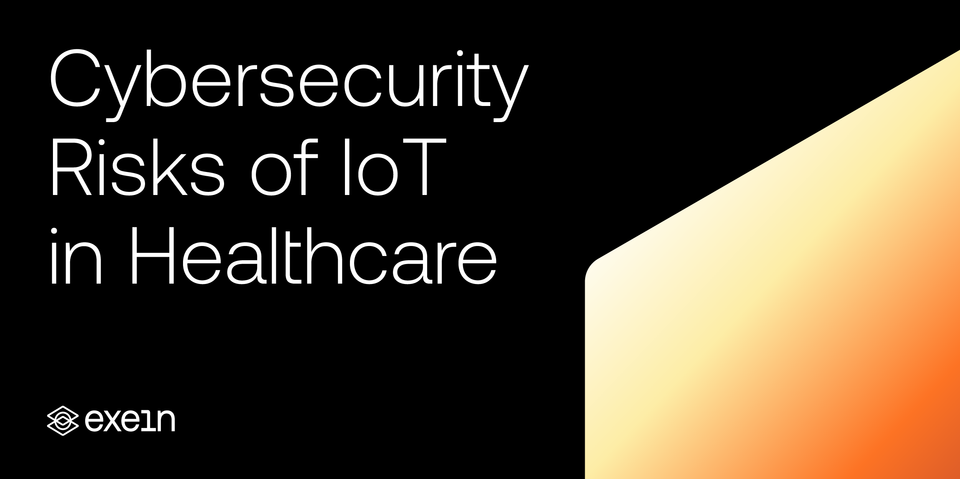 What are the Cybersecurity Risks of IoT Devices in Healthcare?