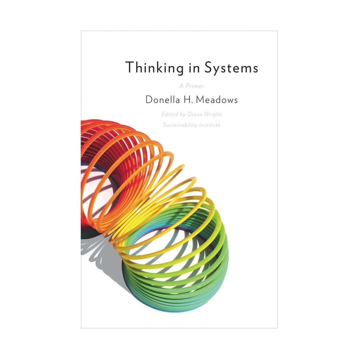 Thinking in Systems