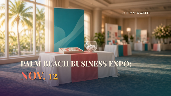 Hotel ballroom exhibitor floor with a 6 ft table, pull-up banner and sample tray, titled Palm Beach Business Expo, Nov. 12, with a Sundaze Gazette watermark.