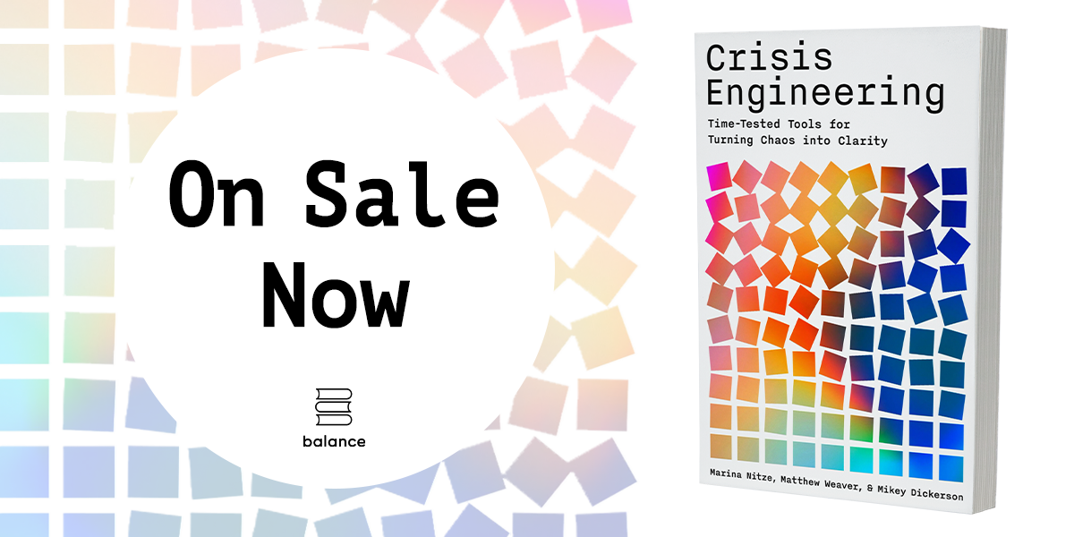 Crisis Engineering: The Book