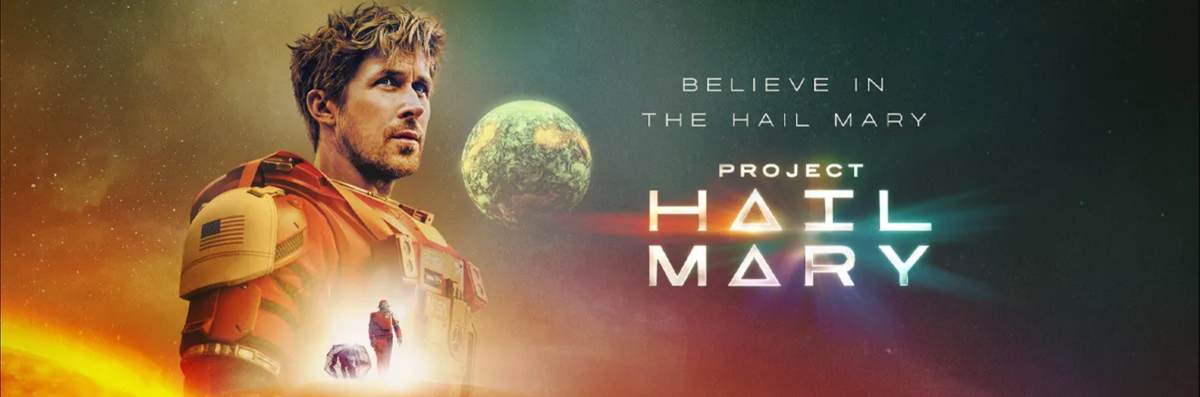 Movie poster for Project Hail Mary shows Ryan Gosling dressed as an astronaut