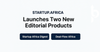 Introducing Startup Africa Digest and Deal-flow Africa. 
